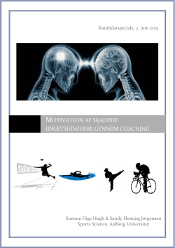 Motivation af skadede idr&aelig;tsud&oslash;vere gennem coaching