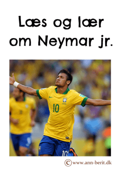 Læs og lær om Neymar - Ann