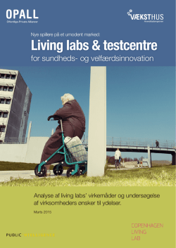 Living labs & testcentre