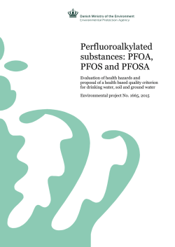 Perfluoroalkylated substances: PFOA, PFOS and