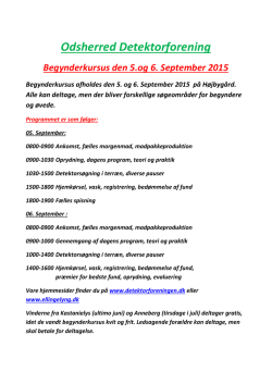 Odsherred Detektorforening Begynderkursus den 5.og 6. September