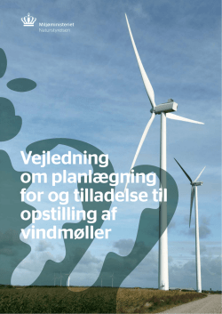 Vejledning om planlægning for og tilladelse til