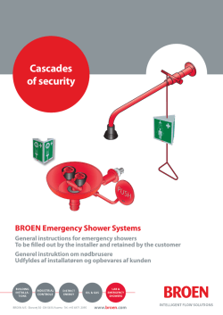 Cascades of security BROEN Emergency Shower Systems