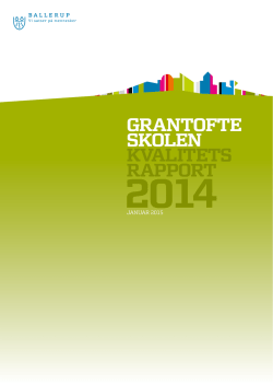 Grantofteskolen Kvalitetsrapport 2014