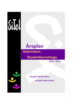 Årsplan Sætreåsen 2015-2016 - Studentsamskipnaden I Telemark