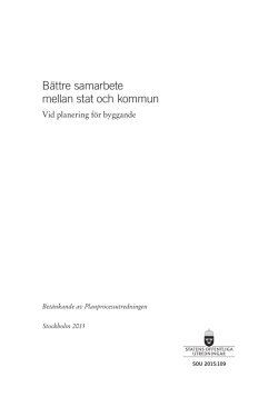 vid planering f&ouml;r byggande, SOU 2015:109