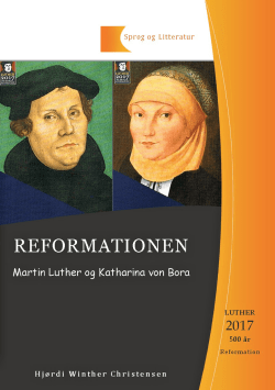 REFORMATIONEN Martin Luther og Katharina von Bora