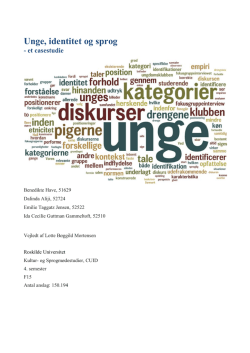 Unge, identitet og sprog - Roskilde University Digital Archive