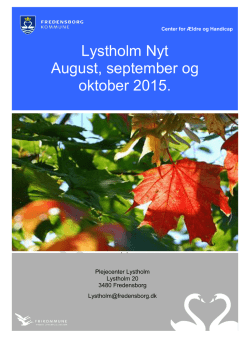Lystholm Nyt August, september og oktober 2015.