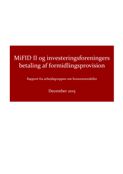 MiFID II og investeringsforeningers betaling af formidlingsprovision