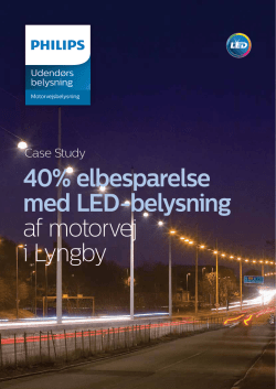 40% elbesparelse med LED-belysning af motorvej i Lyngby