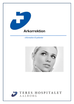 Arkorrektion - Teres Hospitalet Aalborg