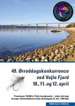 49. Ørreddagskonkurrence ved Vejle Fjord 10., 11. og - Vejle