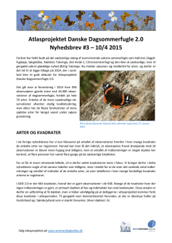 Nyhedsbred No. 3 - Atlasprojektet Danmarks Dagsommerfugle 2.0