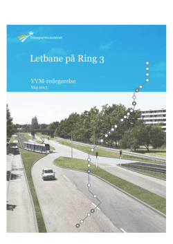 VVM letbane på Ring 3