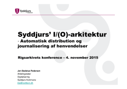 Syddjurs` I/(O)-arkitektur – Automatisk distribution og journalisering