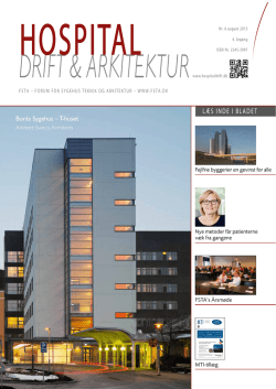 LÆS INDE I BLADET - Hospital Drift & Arkitektur