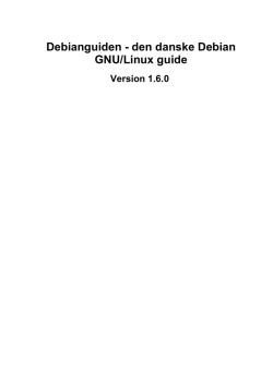 Debianguiden - den danske Debian GNU/Linux guide