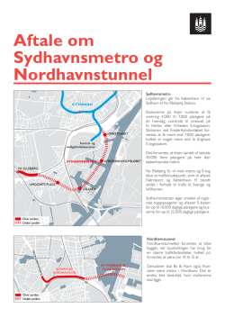 Aftale om Sydhavnsmetro og Nordhavnstunnel