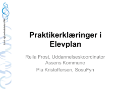 03 Praktikerklæringer i Elevplan - Pia Kristoffersen og Reila Frost