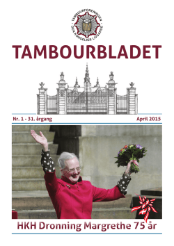 Nr. 1 -April 2015 - Livgardens Gamle Tambourer