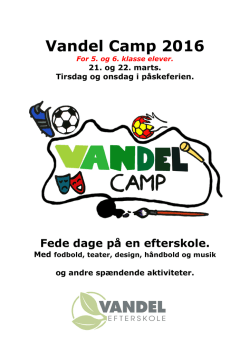Vandel Camp 2016 - Vandel Efterskole