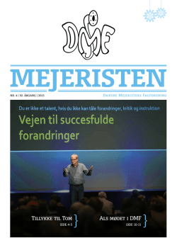 Mejeristen 4 2015 - Danske Mejeristers Fagforening