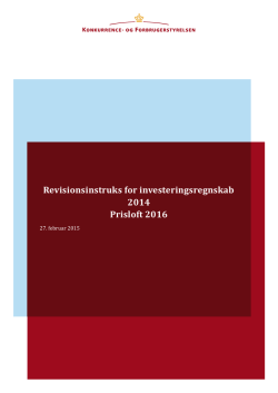 Revisionsinstruks for investeringsregnskab 2014 Prisloft 2016