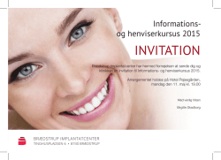 INVITATION - Brædstrup Implantat Center