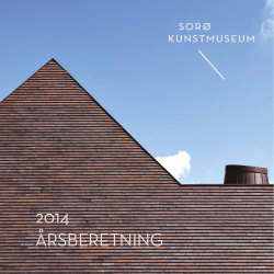 2014 ÅRSBERETNING - Sorø Kunstmuseum