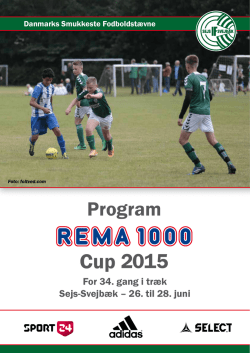 Program - REMA 1000 CUP 2015 - Sejs Svejbæk Idrætsforening