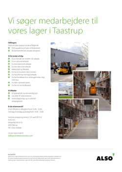 Vi søger medarbejdere til vores lager i Taastrup