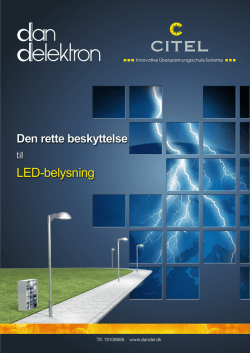 Den rette beskyttelse til LED-belysning