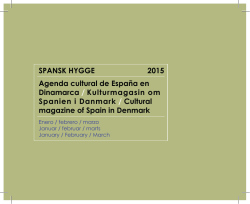 SPANSK HYGGE Agenda cultural de España en Dinamarca