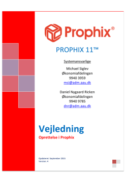 Vejledning til oprettelse i Prophix - Økonomiafdelingen