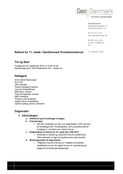 Referat for 11. møde i GeoDanmark Produktionsforum Tid og Sted