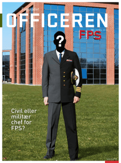 Civil eller militær chef for FPS?