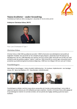 Vejens kvaliteter – under forandring