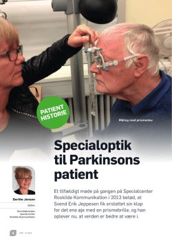 Specialoptik til Parkinsons patient