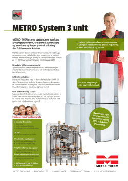 METRO System 3 unit