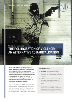 The politicisation of violence: An alternative to radicalisation