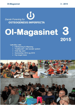 OI-Magasinet 3 - 2015 - Dansk Forening for Osteogenesis Imperfecta