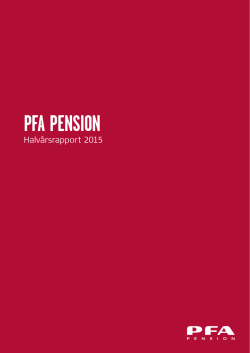 Læs halvårsrapport for PFA Pension 2015