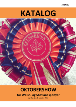 Katalog Oktobershow 2015 - Welsh Pony & Cob Avlen i Danmark