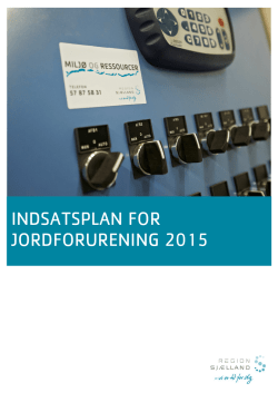INDSATSPLAN FOR JORDFORURENING 2015