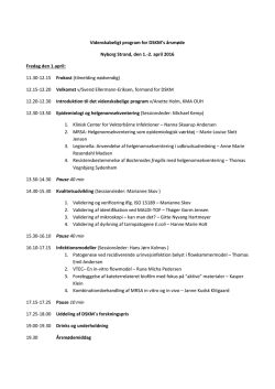 Videnskabeligt program for DSKM`s årsmøde Nyborg Strand, den 1