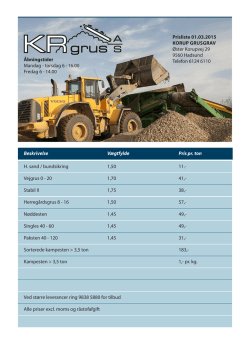 Beskrivelse Vægtfylde Pris pr. ton H. sand / bundsikring 1,50 11