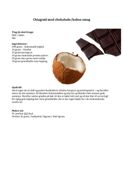 Chiagrød med chokolade/kokos smag