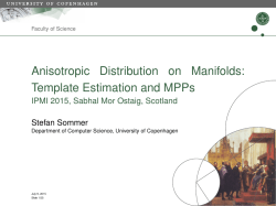 Anisotropic Distribution on Manifolds: Template Estimation and MPPs