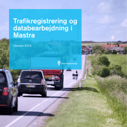 Trafikregistrering og databearbejdning i Mastra